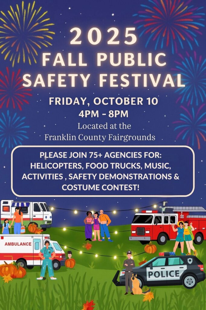 Public Safety Festival Friday October 10, 2025 4 pm - 8 pm at the Franklin County Fair Grounds in Greenfield, MA
